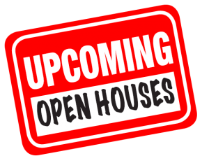 Upcoming Open Houses sign